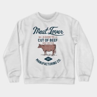 Meat Lover Crewneck Sweatshirt